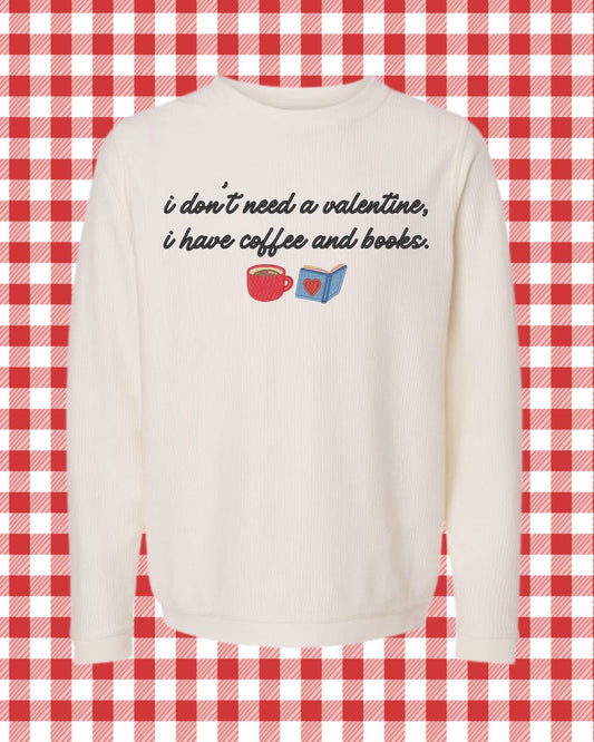 I don't need a valentine ....