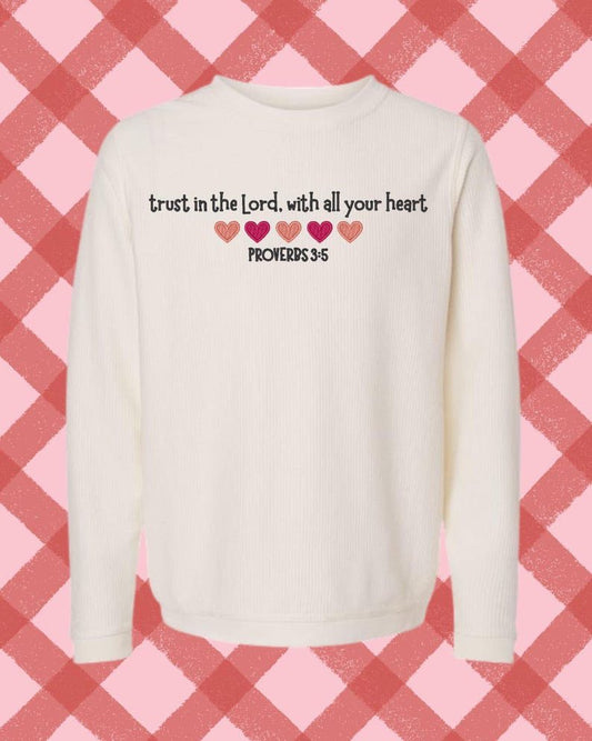 Trust In The Lord Sweatshirt