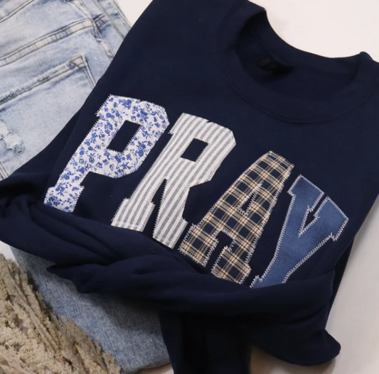 Pray Sweatshirt